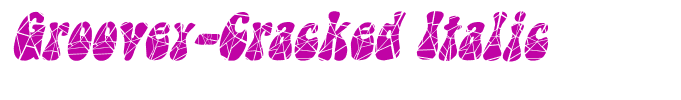 Groovey-Cracked Italic